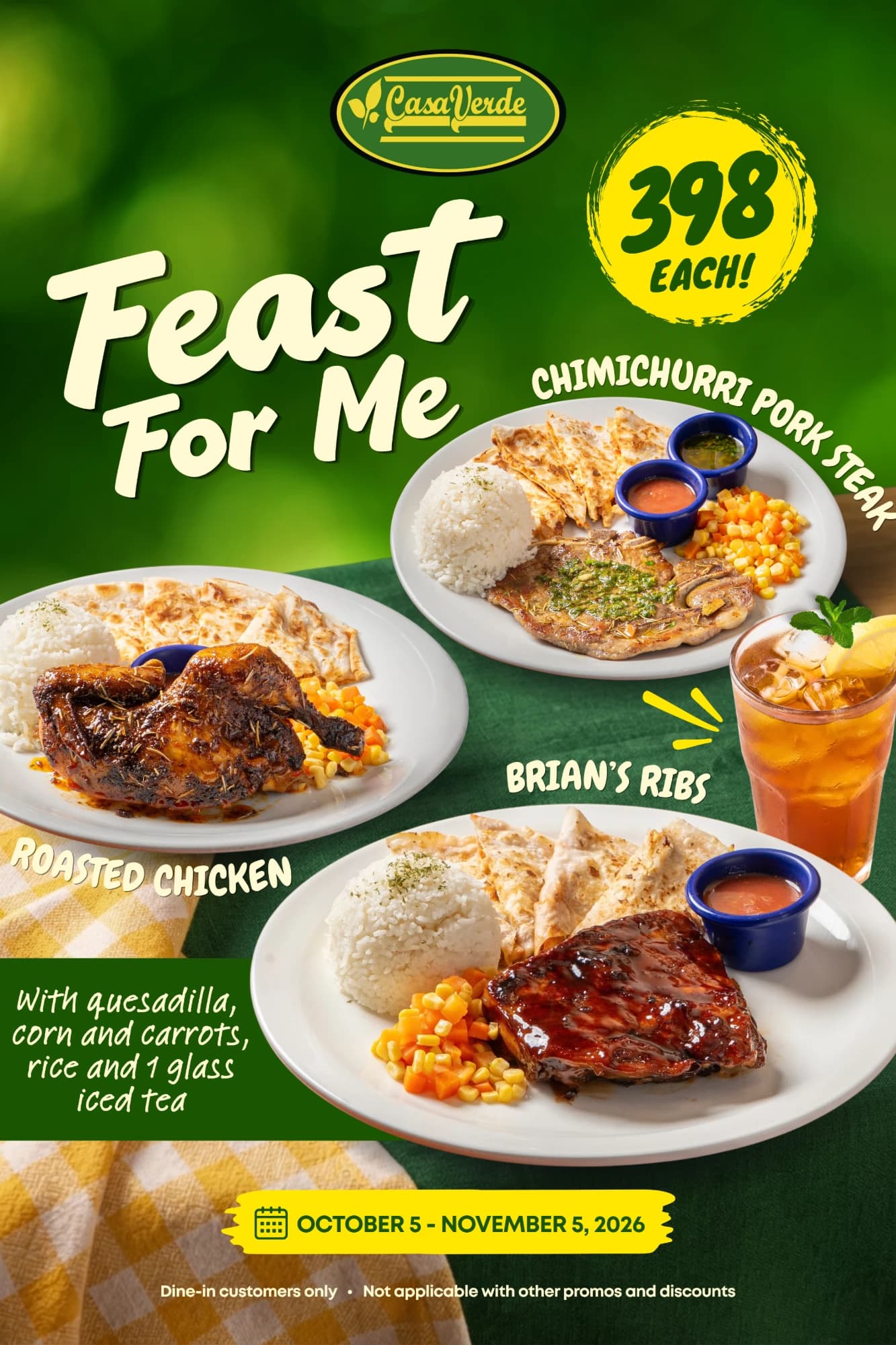 Feast For Me promo poster: Brian's Ribs, Chimichurri Pork Steak, and Roasted Chicken at ₱398 each, with quesadilla, corn and carrots, rice and 1 glass of iced tea. October 5 to November 5, 2026. Dine-in only.